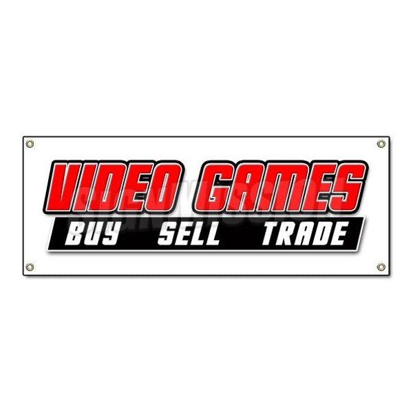 VIDEO GAMES BANNER SIGN buy sell trade game signs computer rental rent